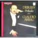 Claude Debussy / Claudio Arrau - Préludes - Vol. 1