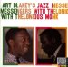 Art Blakey's Jazz Messengers - Art Blakey's Jazz Messengers With Thelonious Monk