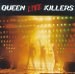 Queen - Live Killers