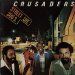 Crusaders - Street Life