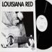 Louisiana Red - Back To The Roots
