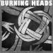 Burning Heads - Burning Heads