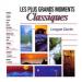 Lesplus Grands Moments Classiques - Sstrauss, Mozart, Beethoven, Brahms, Bartholdy, Verdi, Chopin, Pachelbel, Offenbach, Liszt, Bach, Vivaldi, Wagner, Albinoni