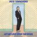Let My Love Open The Door - Pete  Townshend
