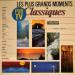 Various Artists - Les Plus Grands Moments Classiques
