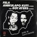 Fela Anikulapo Kuti* And  Roy Ayers - Music Of Many Colours