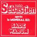 Patrick Sebastien - Sade Warum