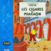 Tintin - Les Cigares Du Pharaon
