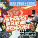 Mad Professor - Anti Racist Dub Broadcast