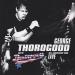 George Thorogood & The Destroyers - 30th Anniversary Tour: Live