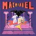 Machiavel - Machiavel