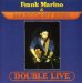 Mahogany Rush - Double Live By Frank Marino & Mahogany Rush