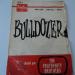 Fraternity Brothers (the) - Bulldozer