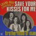 Brotherhood Of Man - Save Your Kisses For Me