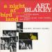 Art Blakey Quintet - A Night At Birdland, Volume 2