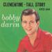 Bobby Darin N°  18 - Clementine/ Tall Story