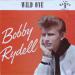 Bobby Rydell N°   6 - Wild One/ Little Bitty Girl