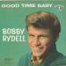 Bobby Rydell N°  10 - Good Time Baby/ Cherié