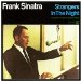 Frank Sinatra - Strangers In The Night