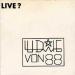 Ludwig Von 88 - Live ?