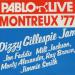 Dizzy Gillespie - Montreux '77: Dizzy Gillespie Jam