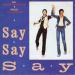 Mccartney Paul (paul Mccartney) - Say Say Say / Ode To A Koala Bear
