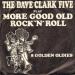 Dave Clark Five N°   53 - Play More Good Old Rock 'n' Roll/ Raining In My Heart/memphis Tennessee