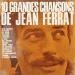 Jean Ferrat - Dix Grandes Chansons De Jean Ferrat