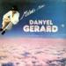 Danyel Gerard - Mélodie, Mélodie