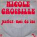 Nicole Croisille - Parlez Moi De Lui