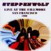 Steppenwolf (1968) - Live At Fillmore '68