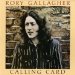 Gallagher Rory - Calling Card