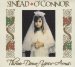 Sinead O'connor - Throw Down Your Arms