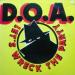 D.o.a - Let's Wreck The Party