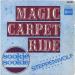 Steppenwolf - Magic Carpet Ride / Sookie Sookie