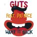 Guts - Want It Back Ep
