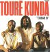 Toure Kunda - Toubab Bi