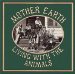 Mother Earth - Living With The Animals