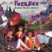 Fuzzbox - We've Got A Fuzzbox And We're Gonna Use It