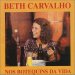 Beth Carvalho - Nos Botequins Da Vida