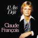Claude Francois - 10 Ans Deja By Claude Francois