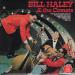 Bill Haley N°  100 - Rock Around The Clock / Kansas City / Whole Lotta Shakin' Goin' On / Rip It Up / Me And Bobby Mcgee / Shake, Rattle & Roll