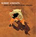 Robert Johnson - King Of Delta Blues Singers