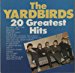 The Yardbirds - 20 Greatest Hits