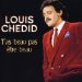 Louis Chedid - T'as Beau Pas Etre Beau