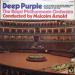 Deep Purple, The Royal Philharmonic Orchestra, Malcolm Arnold - Concerto For Group And Orchestra