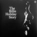 Billie Holiday - The Billie Holiday Story