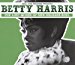 Harris, Betty - Lost Queen Of New Orleans Soul