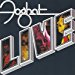 Foghat - Foghat, Live, August 1977