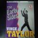 Taylor Vince - The Early Sides